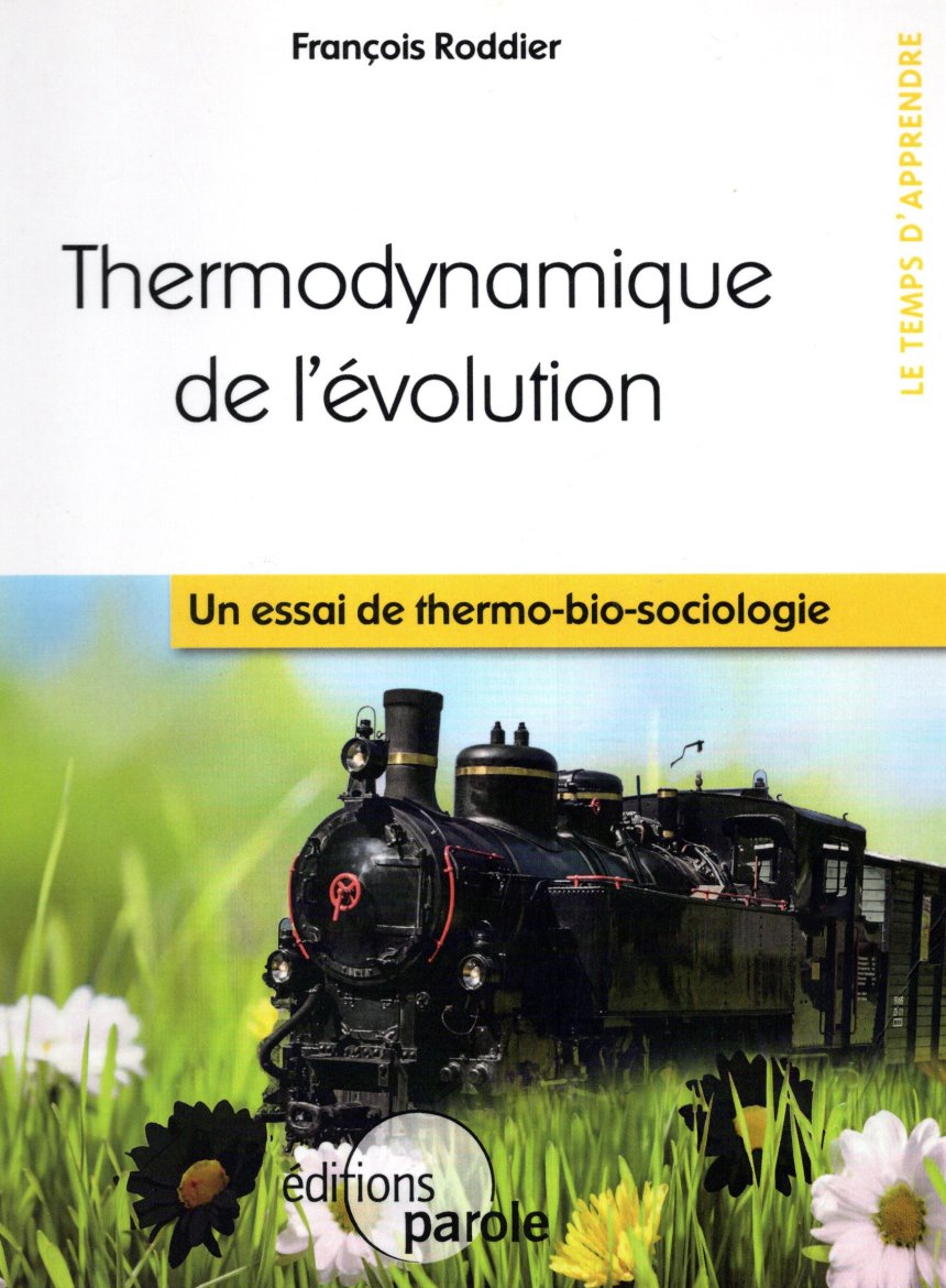 Thermodynamique de l'évolution de RODDIER François