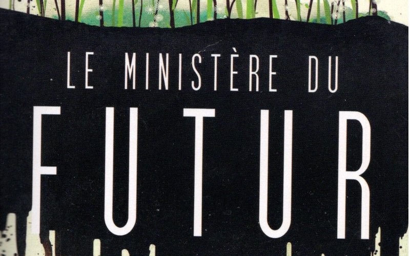 Le ministère du futur de ROBINSON Kim Stanley